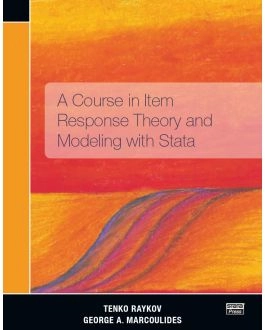 A Course in Item Response Theory and Modeling with Stata